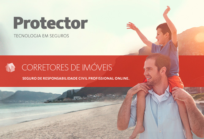 Protector - TECNOLOGIA EM SEGUROS | CORRETORES DE IMÓVEIS - SEGURO DE RESPONSABILIDADE CIVIL PROFISSIONAL ONLINE.