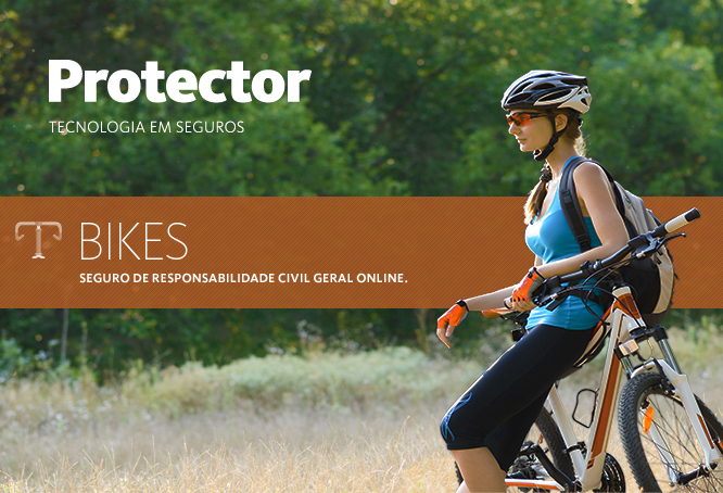 Protector - TECNOLOGIA EM SEGUROS | BIKES - SEGURO DE RESPONSABILIDADE CIVIL GERAL ONLINE.
